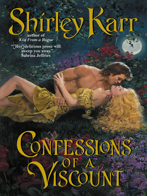 Title details for Confessions of a Viscount by Shirley Karr - Available